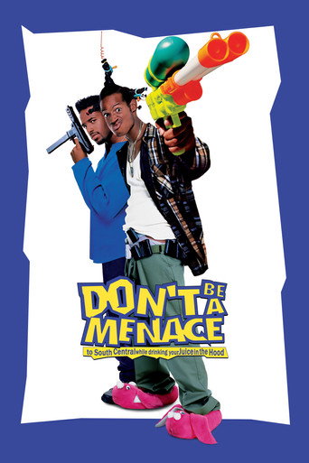 Don t Be a Menace to South Central While Drinking Your Juice in the Hood