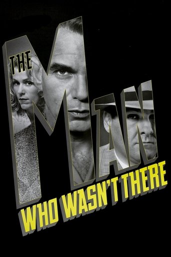 The Man Who Wasn t There