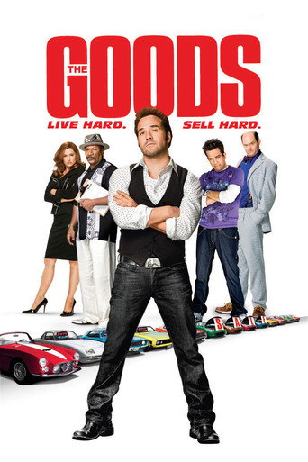 The Goods Live Hard Sell Hard